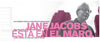El Marq celebra 100 años de Jane Jacobs