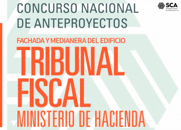 Concurso Nacional de Anteproyectos | Tribunal Fiscal