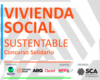 Concurso de Ideas Vivienda Social Sustentable | Concurso Solidario